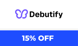 Debutify Promo Code 15% OFF Your First 4 Months – Referralies.com